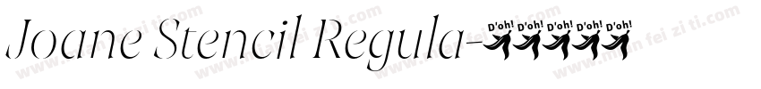 Joane Stencil Regula字体转换